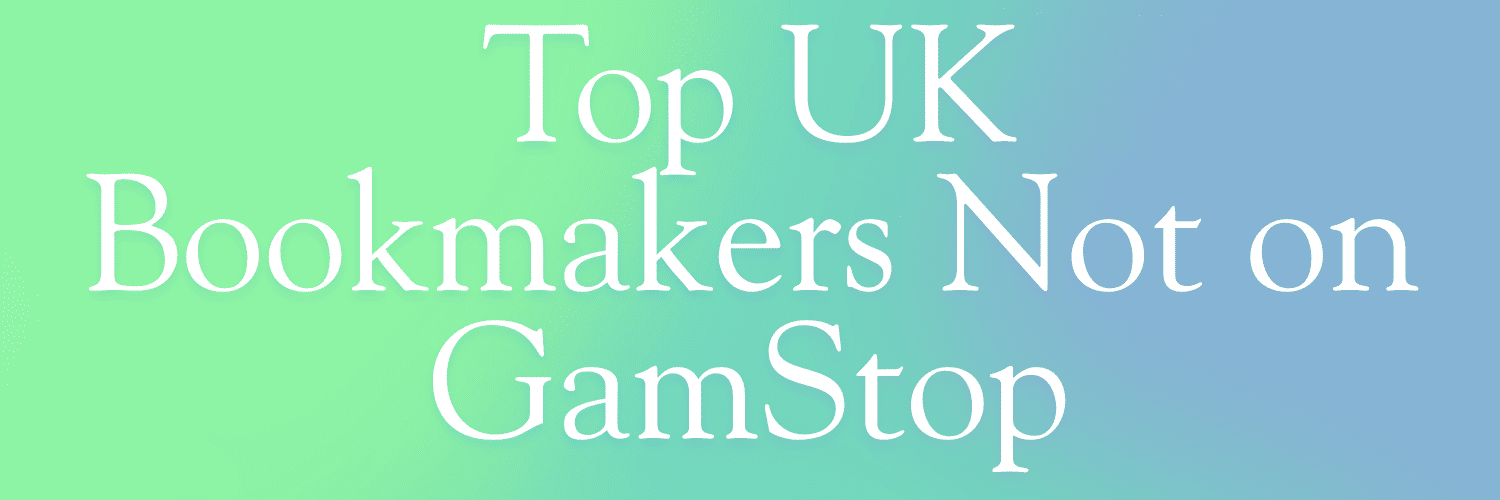 Exploring Non GamStop Sportsbooks Freedom and Flexibility in Betting