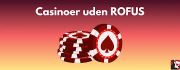 Bedste Online Casino Uden Rofus – Spil Trygt og Sikkert